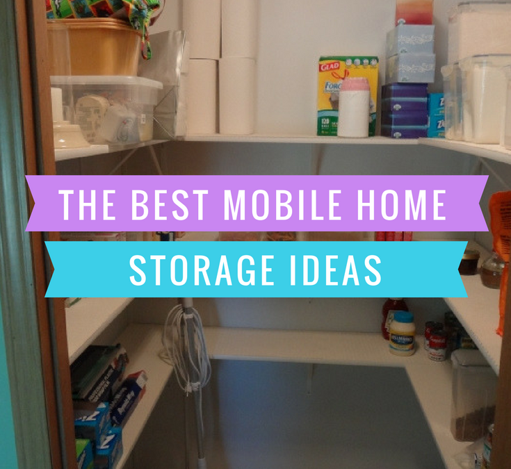 The Best Mobile Home Storage Ideas