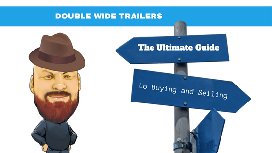 Double Wide Trailer – The Ultimate Guide to Buying and Selling