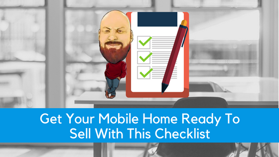 Get Your Mobile Home Ready To Sell With This Checklist