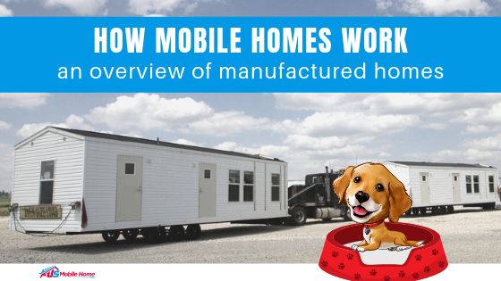 How Mobile Homes Work | An Overview Of Manufactured Homes