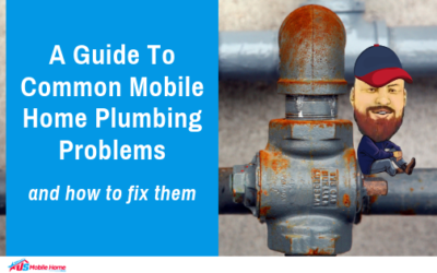 A Guide To Common Mobile Home Plumbing Problems