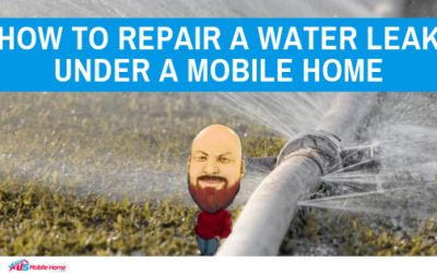 How To Repair A Water Leak Under A Mobile Home