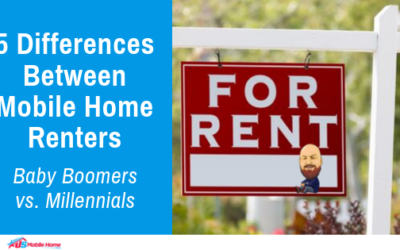 5 Differences Between Mobile Home Renters | Baby Boomers vs Millennials